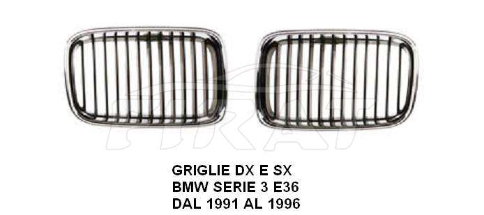 GRIGLIE BMW SERIE 3 E36 91 - 96